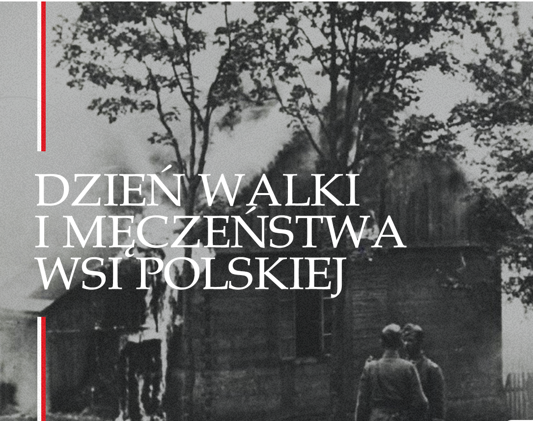 Dzień Walki i Męczeństwa Wsi Polskiej