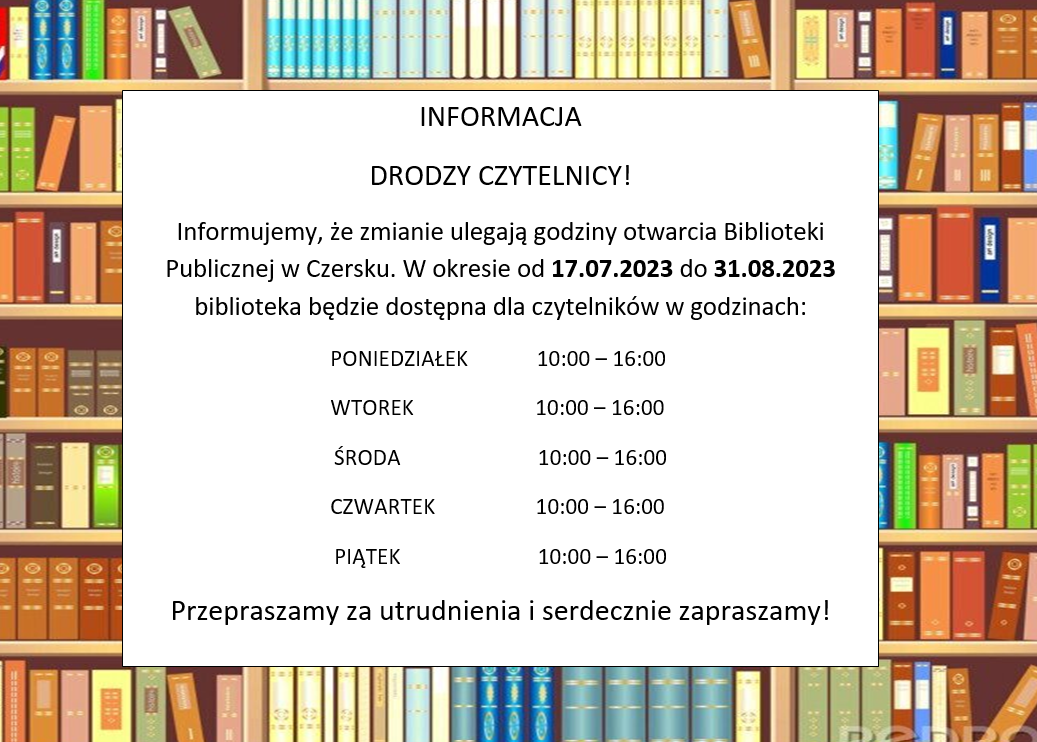 Godziny otwarcia Biblioteki Publicznej w Czersku w okresie letnim 