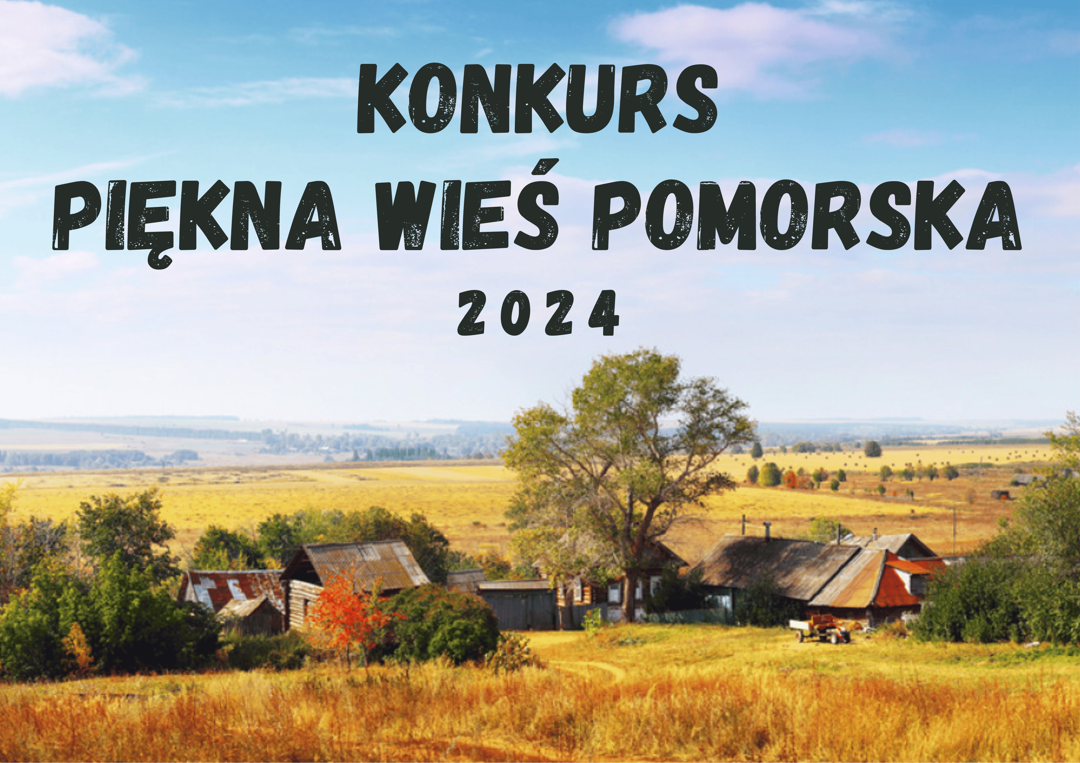 Konkurs „Piękna Wieś Pomorska 2024”