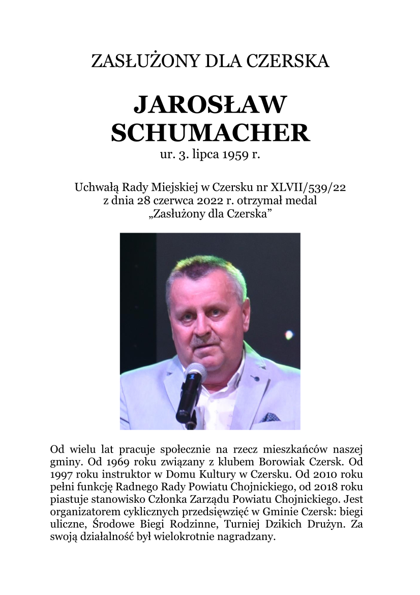 Zasłużony dla Czerska Jarosław Schumacher