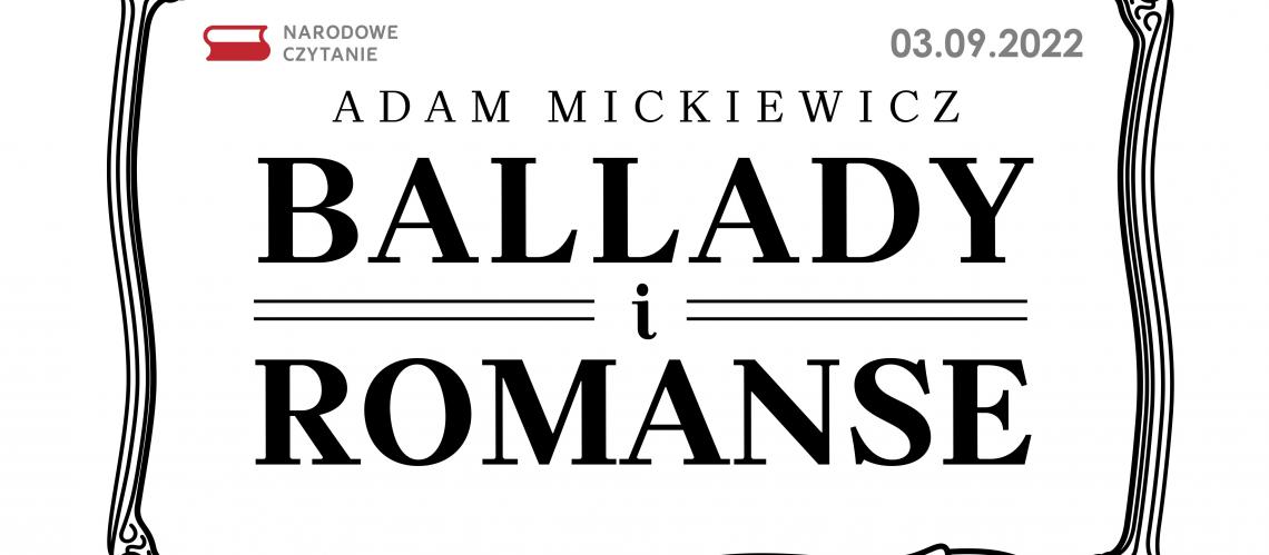 Narodowe Czytanie 2022 – Adam Mickiewicz „Ballady i romanse” w bibliotekach GCK w Czersku
